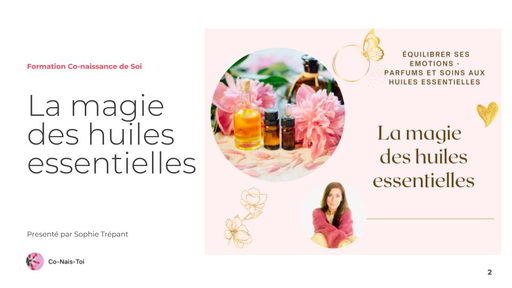 Formation La Magie des Huiles essentielles - en ligne